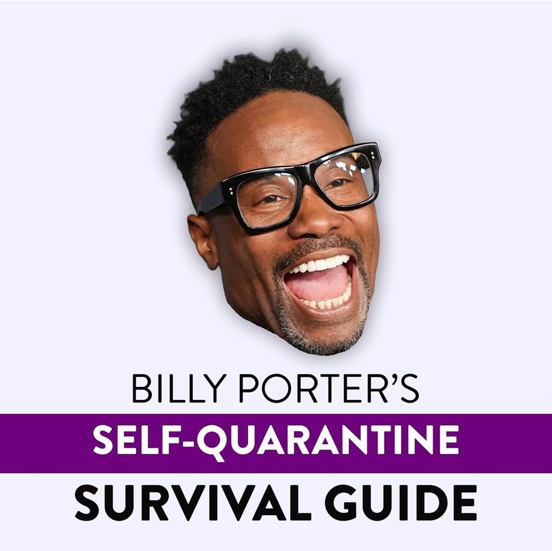 Autocuarentena de Billy Porter - guía Stay Home by RUNWAY REVISTA