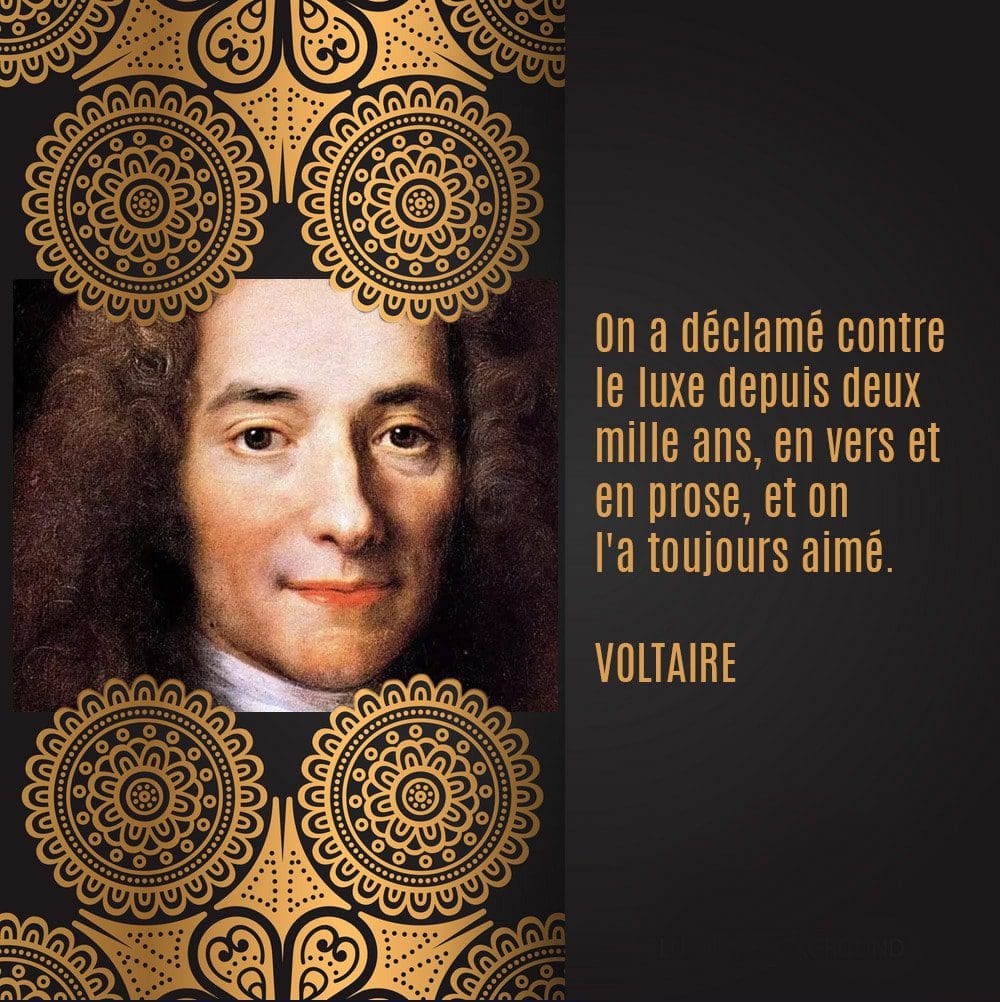 Voltaire - citazione sur le luxe