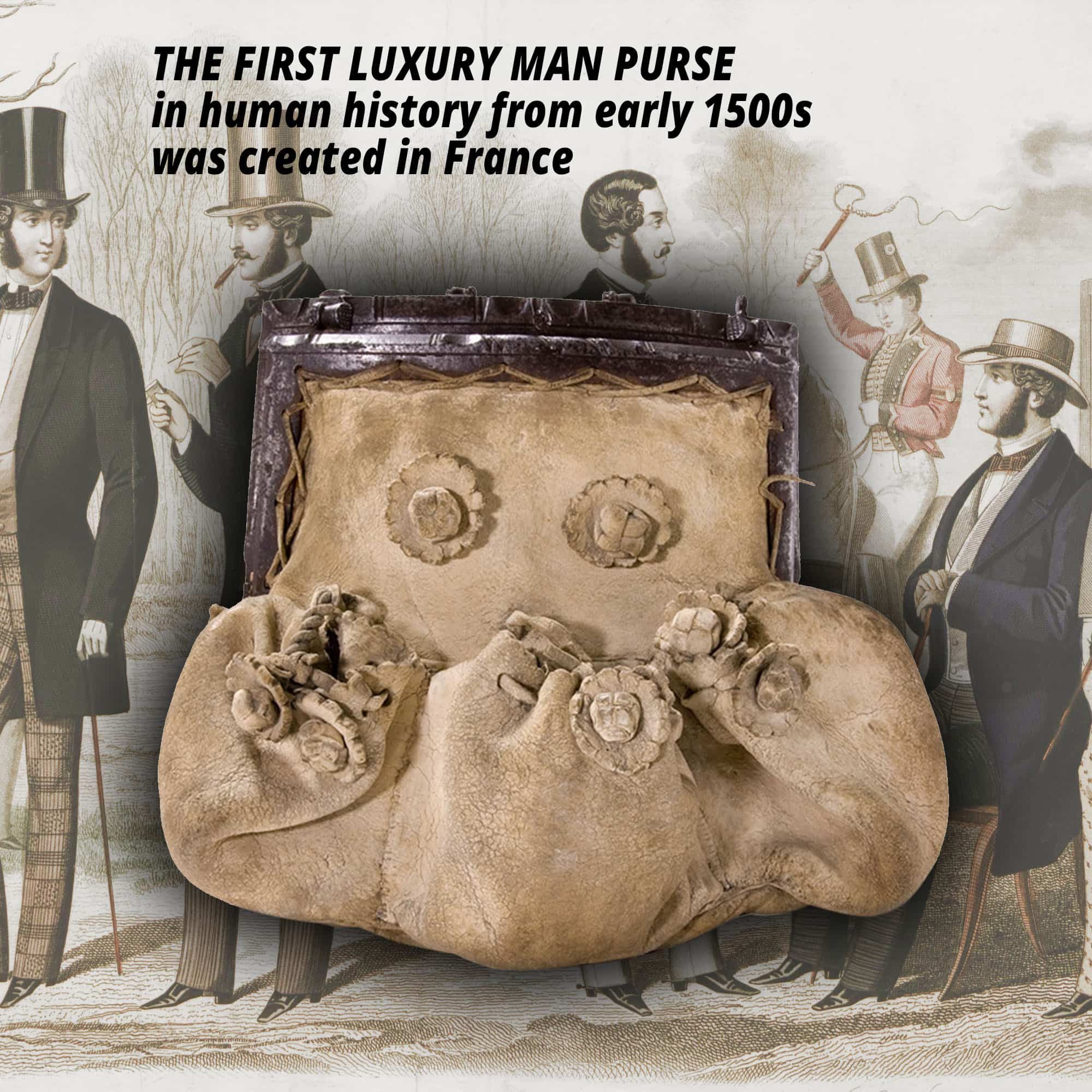 LE PREMIER BOURSE HOMME DE LUXE de l'histoire humaine du début des années 1500 a été créé en France