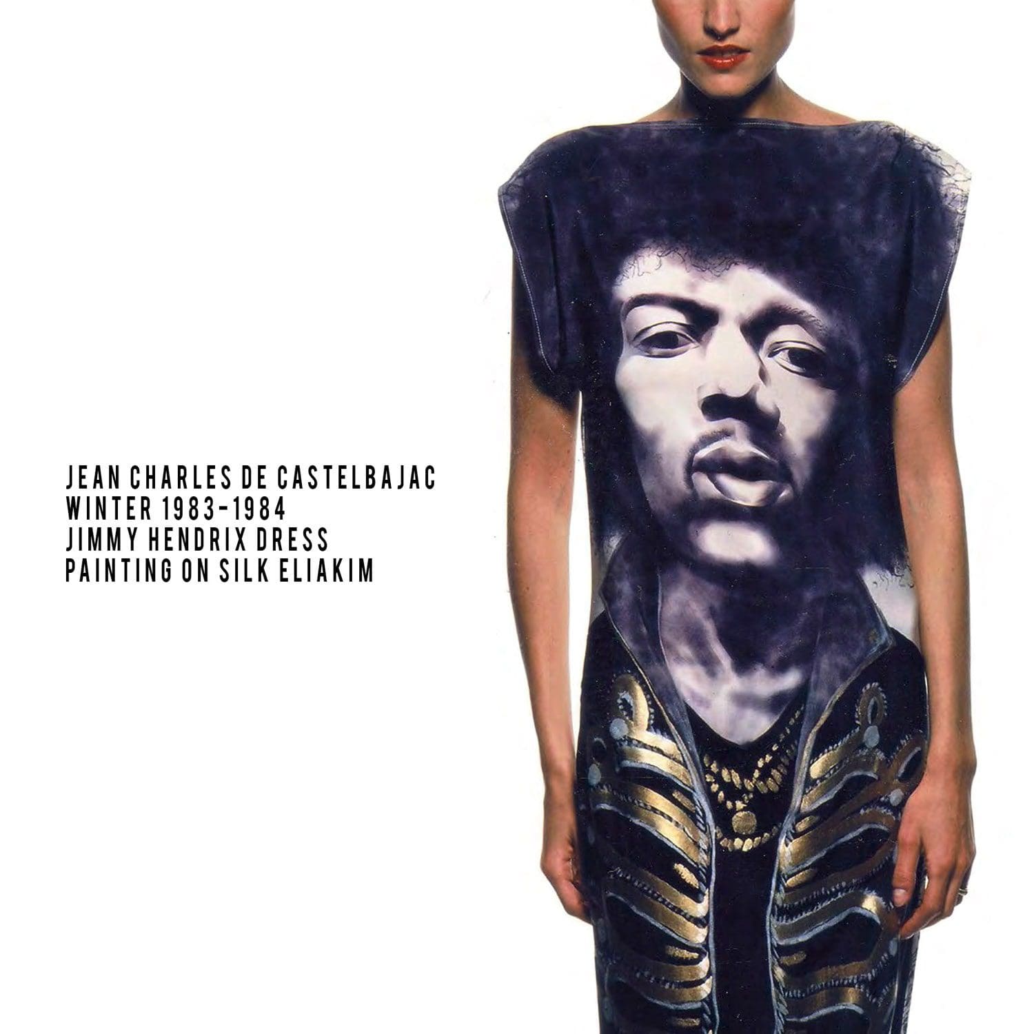 JC de Castelbajac-Winter-1983-1984-Jimmy Hendrix dress-painter Eliakim