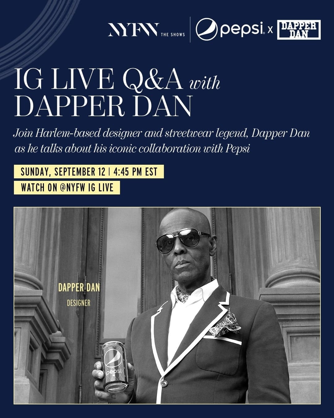 Dapper Dan x Pepsi official sponsors of New York Fashion Week