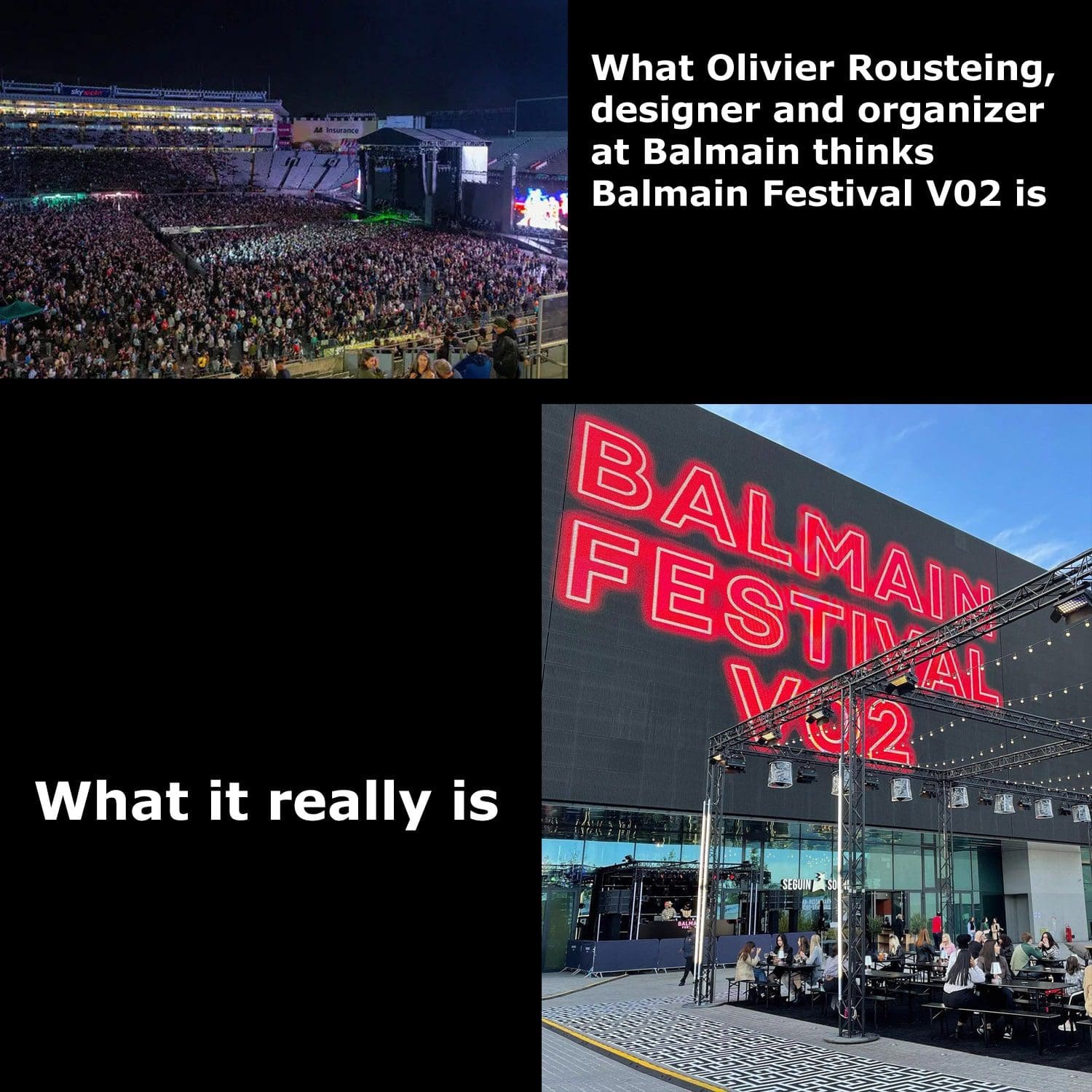 Qu'est-ce qu'Olivier Rousteing pense que Balmain Festival V02 est, et Qu'est-ce que Balmain Festival V02 est vraiment