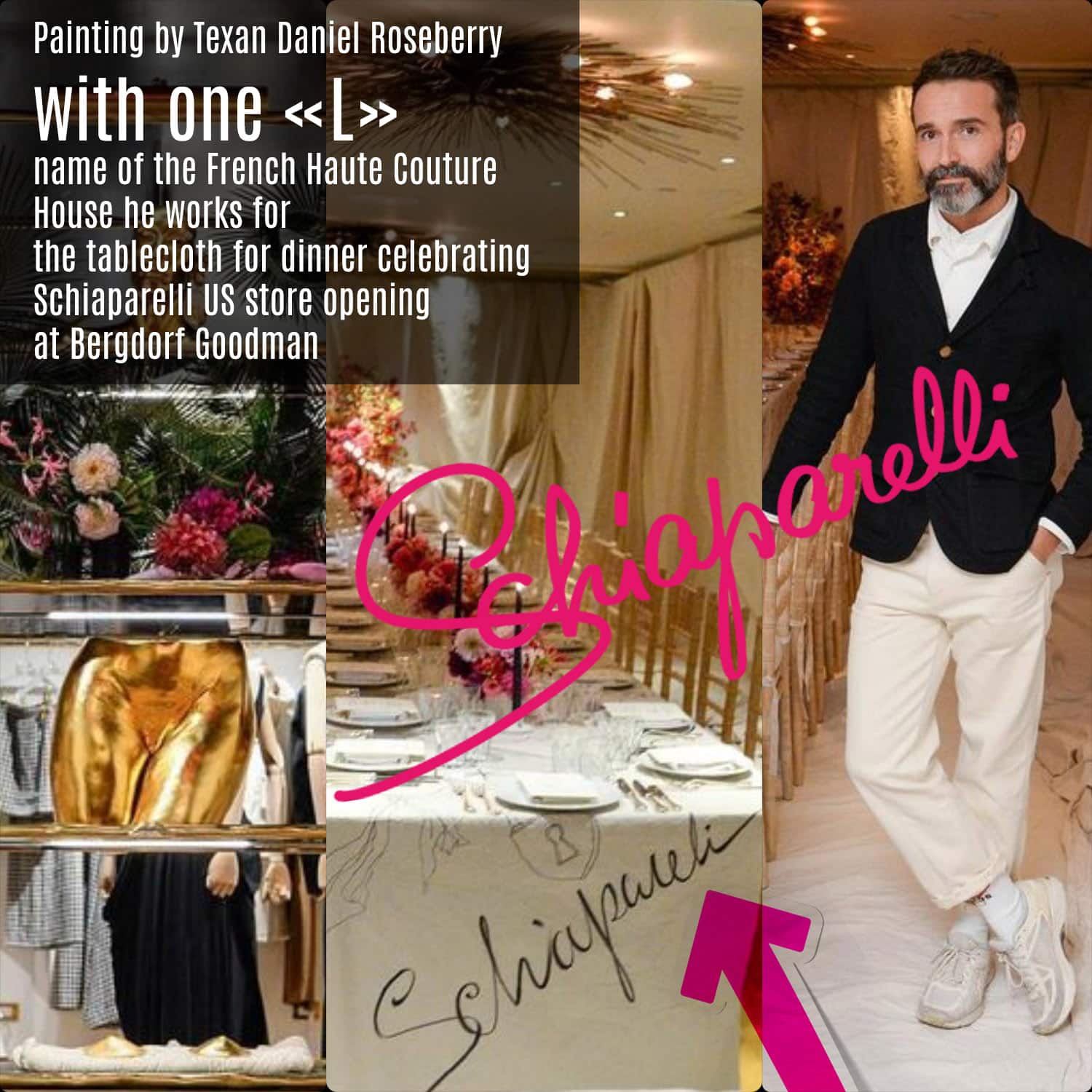 Premier magasin Schiaparelli à Bergdorf Goodman, Daniel Roseberry a lui-même peint la nappe pour le dîner
