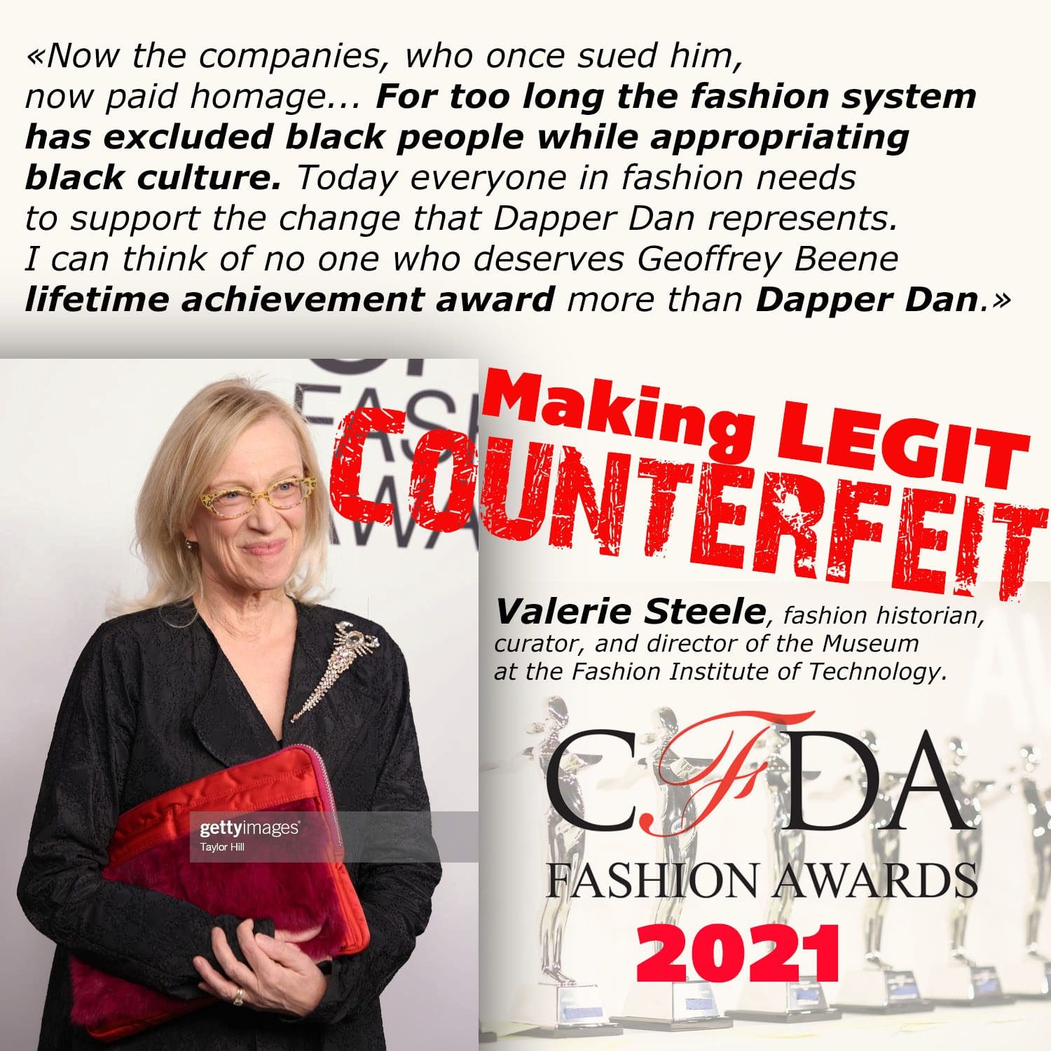 Valerie Steele legitimized counterfeit of Dapper Dan and support lifetime achievement award given by CFDA Awards 2021