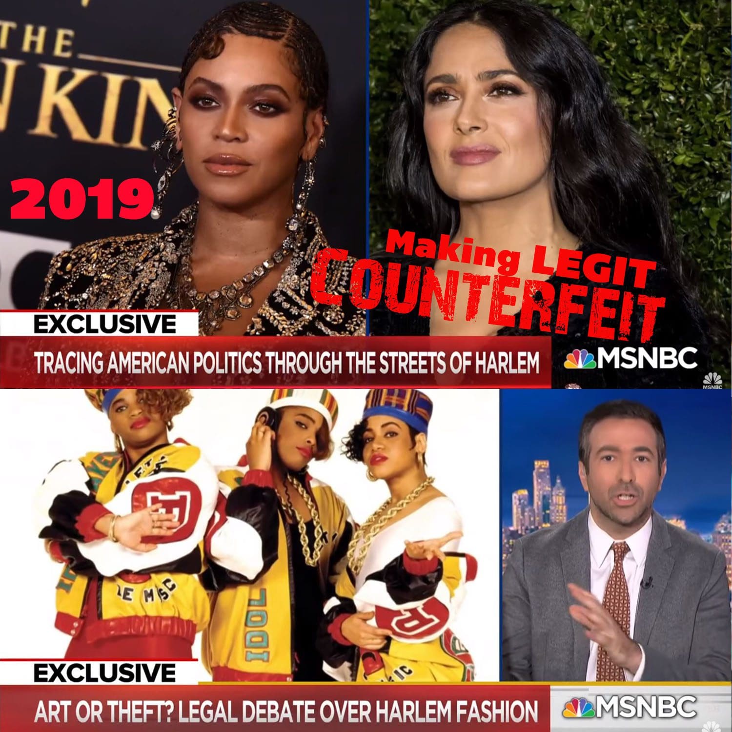 Making Legit Counterfeit by MSNBC and François-Henri Pinault, using Beyonce to Salma Hayek in 2019