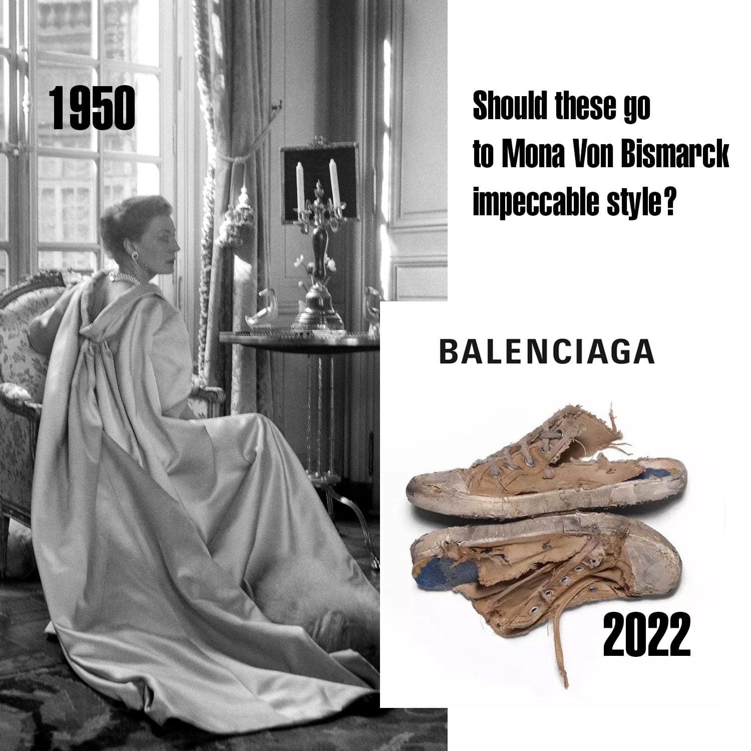 Balenciaga 1950 vs Balenciaga 2022 - Mona von Bismarck estilo impecable