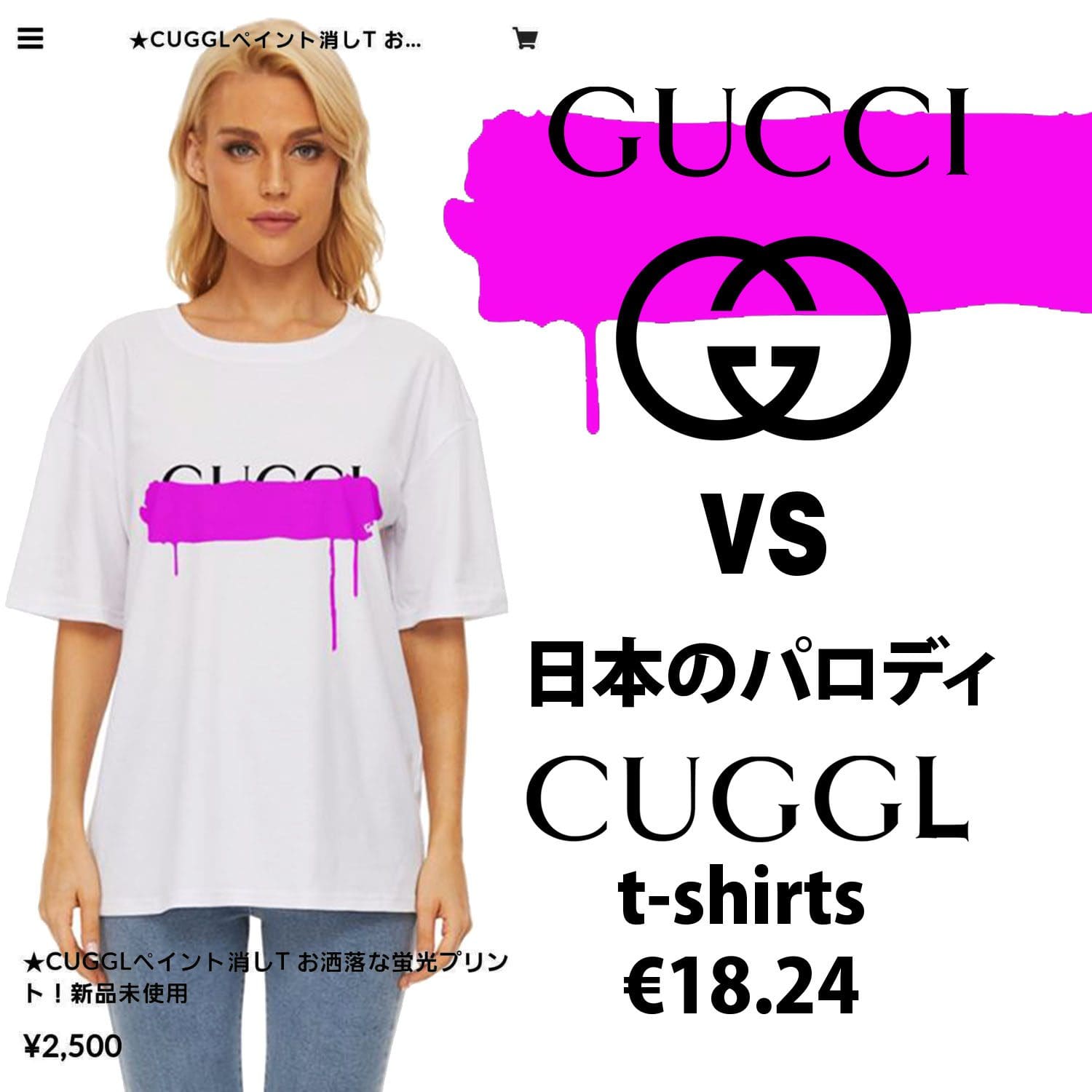 Gucci perdeu processo de marca registrada para marca japonesa CUGGL produzindo t-shirt 18 euros