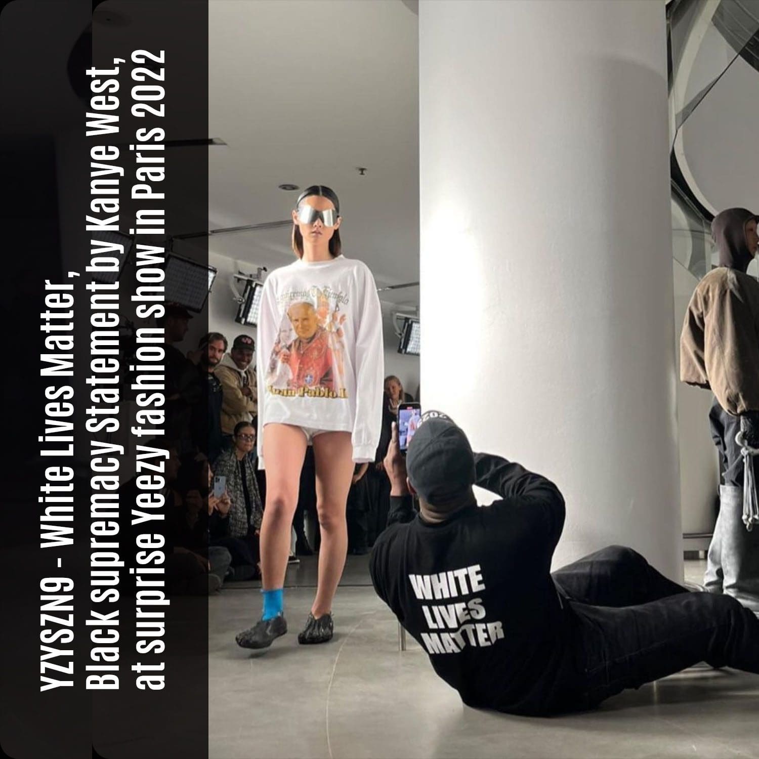 25 YZYSZN9 White Lives Matter Kanye West überrascht die Yeezy-Modenschau in Paris