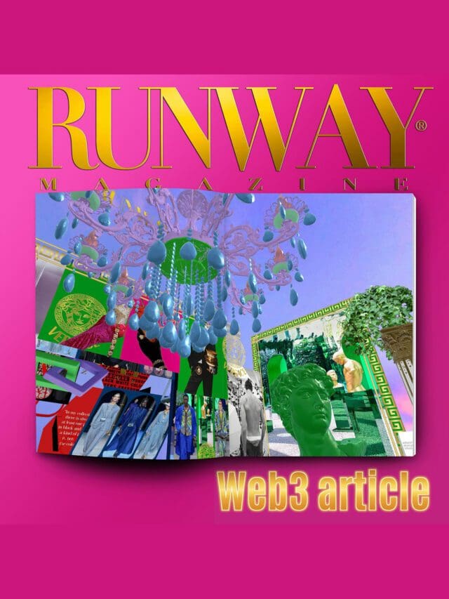 Runway Magazine First Web3 Magazine