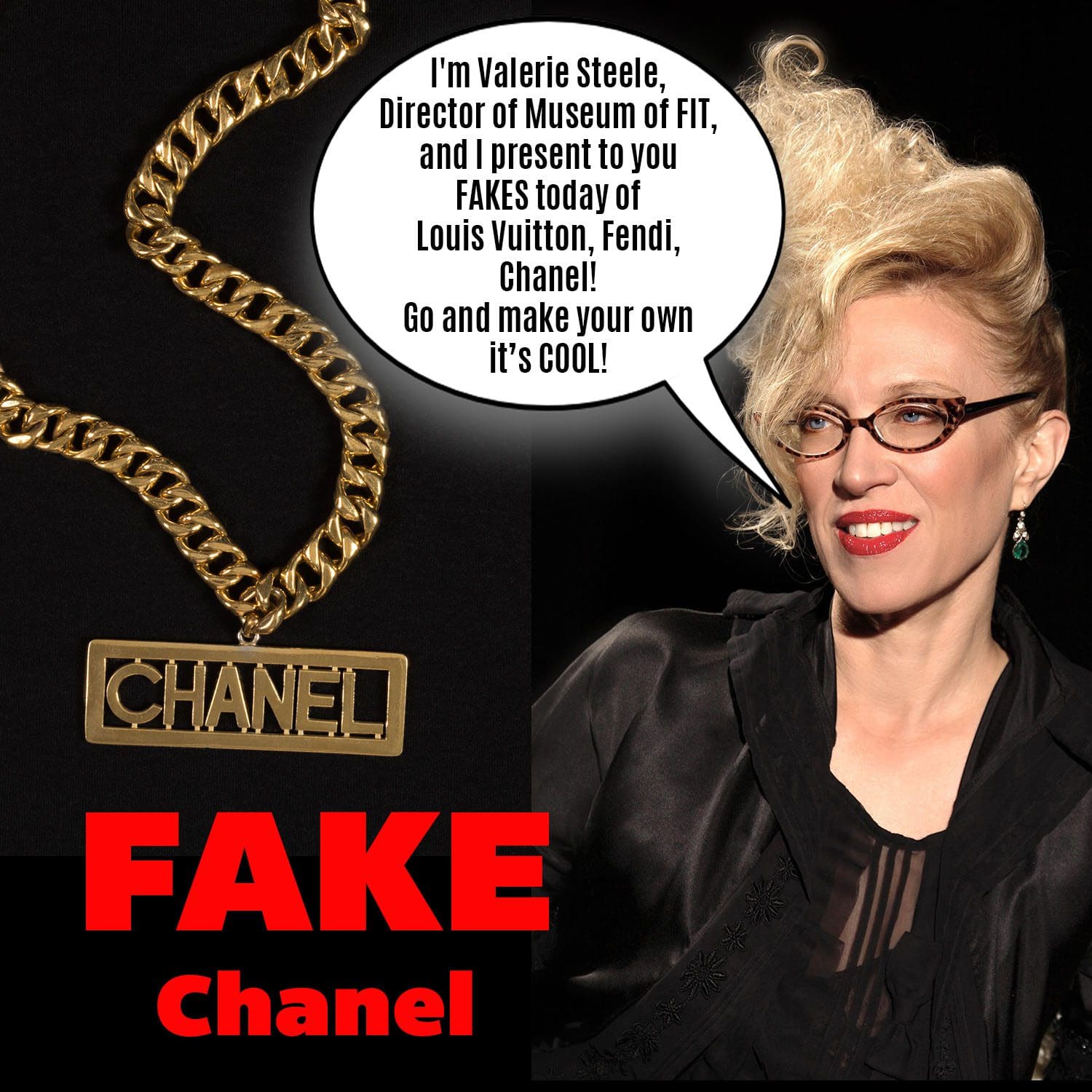 Valerie Steele, Director of Fashion Institute of Technology FIT, presented FAKE LOUIS VUITTON and CHANEL items in museum