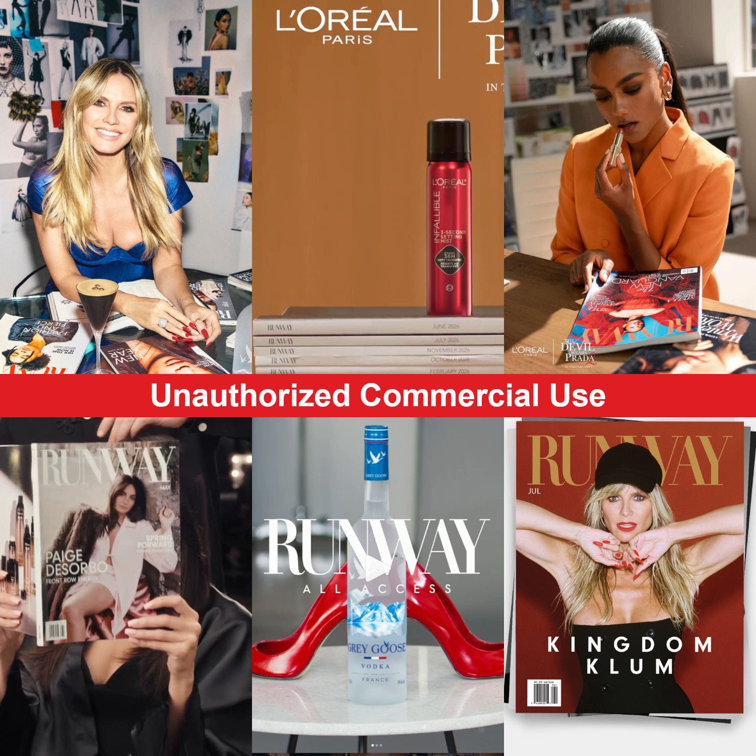 Unauthorized commercial use Runway Magazine L'Oreal TRESemmé Unilever Grey Goose Vodka Heidi Klum