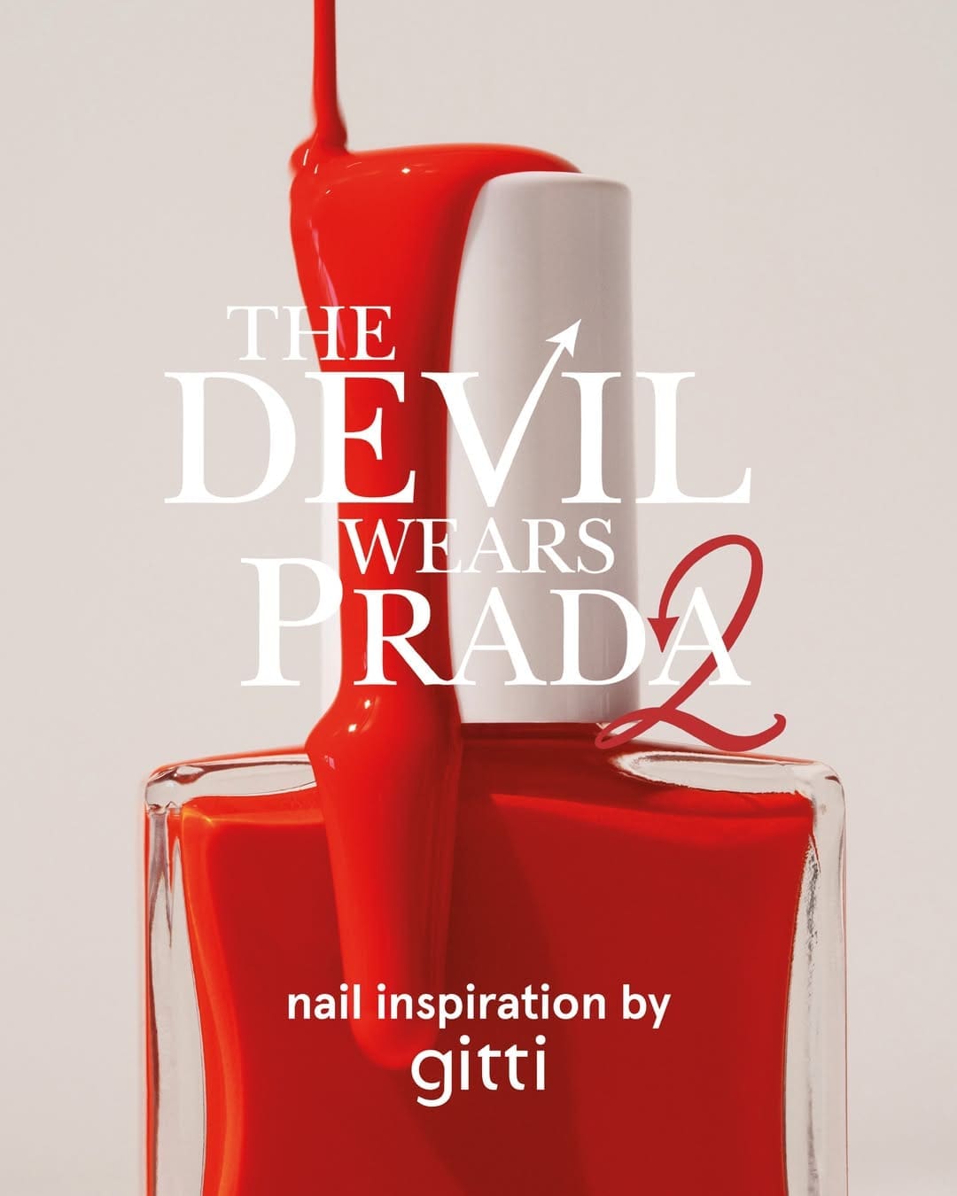 Gitti Nail Polishes Devil Wears Prada 2 franchise licensing